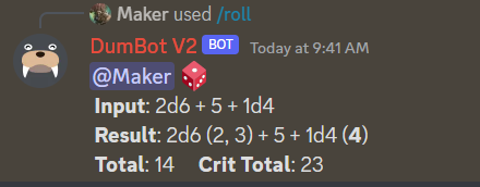 example output for rolling 2d6 + 5 + 1d4